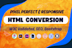 convert figma to HTML, PSD to HTML, sketch to HTML with bootstrap5