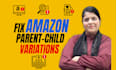 create amazon listing merge parent child variation creation for all category