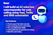 build autoresponder ai voice bot agent for cold calling with vapi and twilio SMS