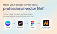 convert canva, figma, procreate to ai, svg, eps vector file