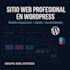 create a professional and fully responsive wordpress website