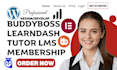 design membership wordpress lms website learndash,buddyboss,tutor lms,buddypress