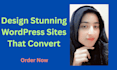 design stunning wordpress sites that convert