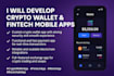 build crypto wallet app fintech app wallet app blockchain app mobile payment app