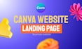 design a responsive canva website and landing page for your business