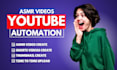 automate your asmr youtube channel