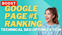 provide technical seo optimization 1st page google ranking