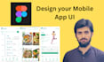 create mobile app design UI UX using figma