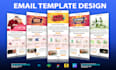 do stunning email template design in figma or canva
