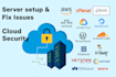 deploy sites, setup any cloud server with AWS cloud security