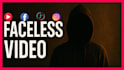 make high quality faceless videos