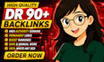 build high authority DR 90 SEO dofollow backlinks