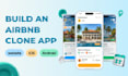 develop an airbnb clone for ios, android, and website