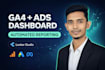 create automated ga4 and ads dashboard in looker studio