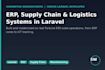 build or modernize your erp, supply chain, or logistics system