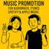 do music promotion for audiomack, itunes, spotify, apple music