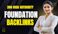do foundation backlinks and high authority white hat SEO link building