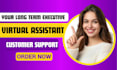 be your executive and personal long term virtual assistant for all needs