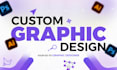 create professional custom graphic design for your brand