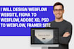 design webflow website, figma to webflow, adobe xd, PSD to webflow, framer site