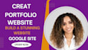 build a stunning google sites portfolio or personal website