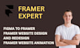 be your framer expert to convert figma to framer website