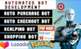 build lightning fast auto purchase bot pokemon bot amazon pop mart target bot