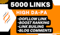 build 5000 dofollow blog comment SEO backlinks high da pa