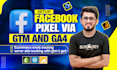 set up meta pixel, conversion api, server side tracking via gtm, ga4