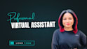 be your professional long term personal and virtual assistant