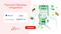 integrate secure payment gateways into your website or store