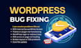 securely fix wordpress bugs, plugin conflicts and theme errors fast