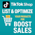 list and optimize your products for tiktok shop