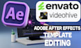 edit any  envato , videohive after effects templates
