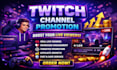 boost twitch live viewers organically with twitch channel promotion
