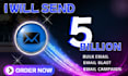 send  bulk emails, email marketing
