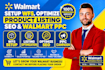 setup walmart wfs, walmart listing optimization, walmart SEO and PPC advertising