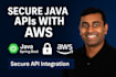 design secure backend apis using java spring boot and AWS