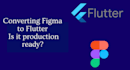 do flutter UI, figma to flutter, android, ios, front end design