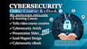 write cybersecurity ebook, online course, data science, flow chart, ebook writer