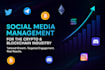 be your expert crypto and blockchain social media manager