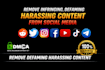 remove defaming,delete harassing,mass report for reddit,tiktok,fb,x by dmca