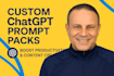 create custom chatgpt prompt packs for your business or niche