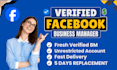 create fresh verified fb business manager and ads account