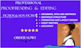 do proofreading, editing, check grammar, punctuation and spelling