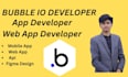 build apps redesign apps and do app development in bubble io