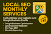 provide full monthly local SEO services with gbp optimization