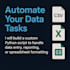 automate a data entry or reporting task using python