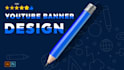 creative youtube banner design for your channel