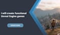 create functional unreal engine 5 games